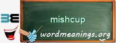 WordMeaning blackboard for mishcup